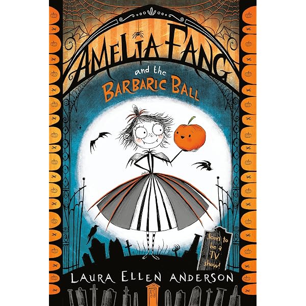 The Amelia Fang 7 Books Collection Set By Laura Ellen Anderson